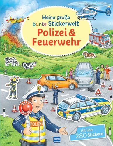 Meine große bunte Stickerwelt – Polizei und Feuerwehr: Buntes Stickerbuch mit über 280 Stickern für Kinder ab 4 Jahren