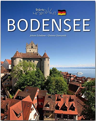 Horizont Bodensee: 160 Seiten Bildband mit über 260 Bildern - STÜRTZ Verlag