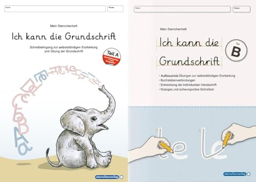 Ich kann die Grundschrift Teil A und Teil B: 2 Lernhefte zur Grundschrift im Set - Buchstabenheft - Schreiblehrgang - Übungsheft (Mein Sternchenheft)