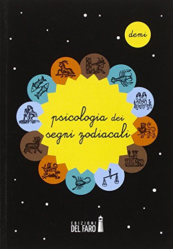 Psicologia dei segni zodiacali