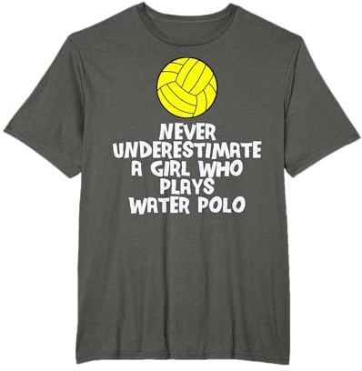 Nunca Subestimes A Una Chica Que Juega Waterpolo Divertido Camiseta