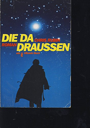 Die da draußen. Roman.