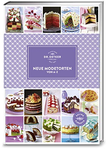 Neue Modetorten von A–Z (A-Z Reihe)