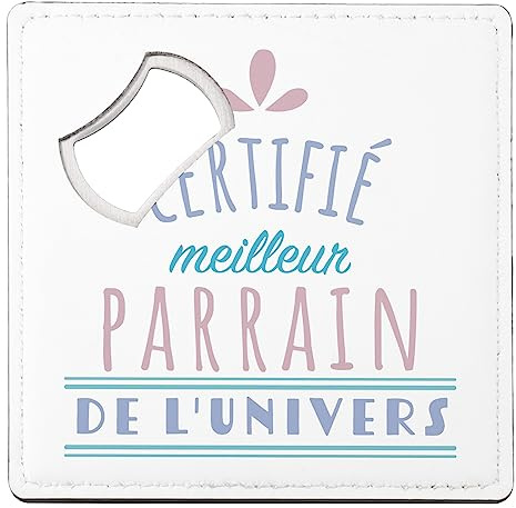 sous Verre Décapsuleur - Certifié Meilleur Parrain de l'univers - 1 unité (92 x 92 mm)