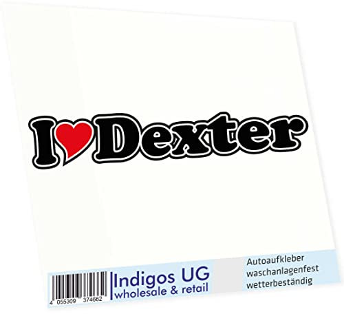 INDIGOS UG Auto Aufkleber I Love Dexter 15 cm - Autoaufkleber - KFZ Sticker selbstklebend - für Motorrad, Fenster oder Heckscheibe - wetterfest & UV-beständig Sticker mit Namen von Mann Frau Kind