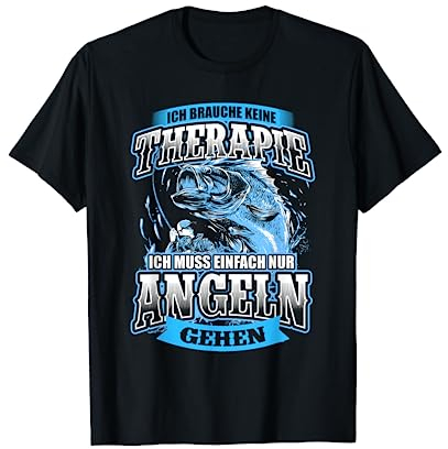 Ich muss einfach nur Angeln gehen - Angler T-Shirt T-Shirt