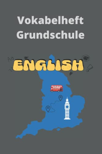Vokabelheft Grundschule Englisch: Vokabeln lernen - Nach Themen aufgeteilt mit vorgegebenen Vokabeln ideal zum Lernen und Ergänzen - DIN A5
