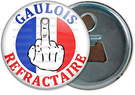 Badgmania Décapsuleur Aimanté Magnet Gaulois Réfractaire Doigt d'honneur Drapeau France Français - Bleu Blanc Rouge Contestation Soutien Gilets Ouvre Bouteille Refrigerateur Idée Cadeau