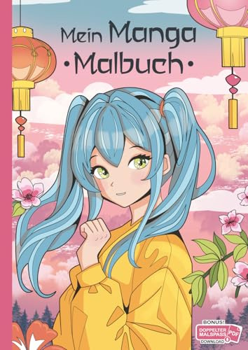 Mein Manga Malbuch: Ein Malbuch für Mädchen ab 8 Jahren mit 50 Manga-Motiven zum Ausmalen und Entspannen.