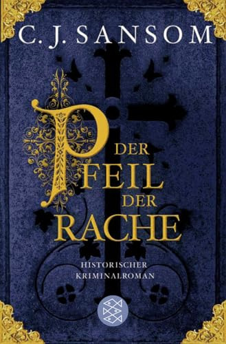 Der Pfeil der Rache: Historischer Kriminalroman: 5
