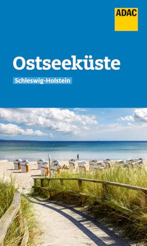 ADAC Reiseführer Ostseeküste Schleswig-Holstein: Der Kompakte mit den ADAC Top Tipps und cleveren Klappenkarten