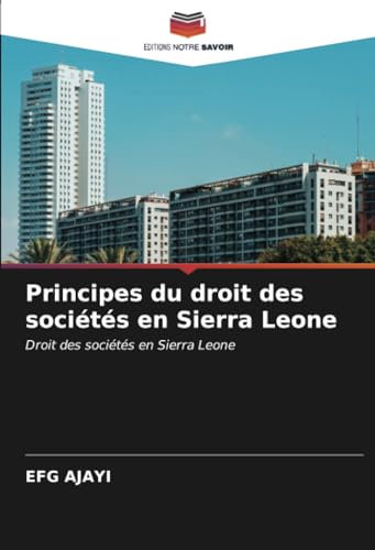Principes du droit des sociétés en Sierra Leone: Droit des sociétés en Sierra Leone