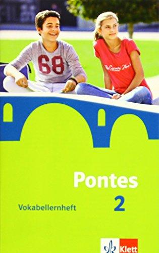 Pontes 2: Vokabellernheft 2. Lernjahr (Pontes. Ausgabe ab 2014)