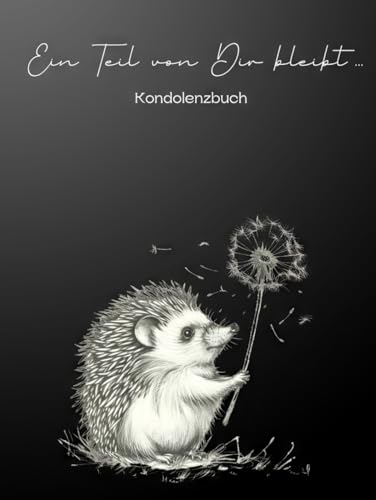 Kondolenzbuch: Trauerbuch Schwarz mit Pusteblume für Beerdigung und Trauerfeier - Elegantes Gedenkbuch für Beileidsbekundungen und Erinnerungen