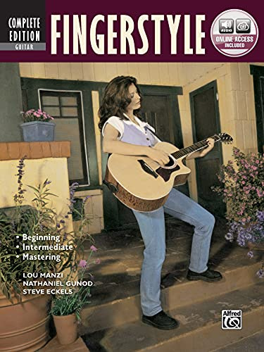 Complete Fingerstyle Guitar Method Complete Edition: Book & CD [With MP3]: Completed Edition: Beginning, Intermediate, Mastering