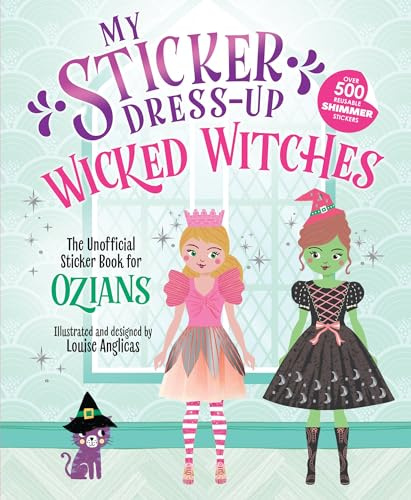 My Sticker Dress-Up®: Wicked Witches