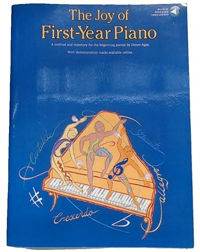 The Joy of First-Year Piano: (With CD)