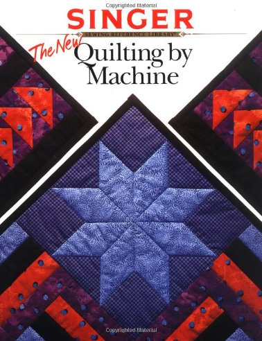 The New Quilting by Machine (Singer)