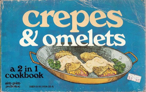 Crepes and Omelettes