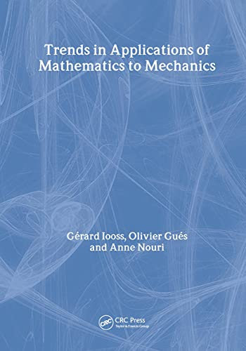 Trends in Applications of Mathematics to Mechanics