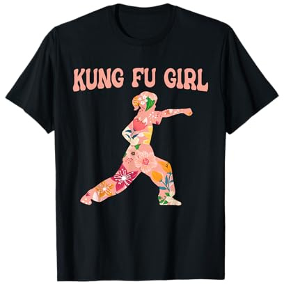 Kung Fu Girl - Karate Martial Arts Fighting Kung Fu Karate T-Shirt
