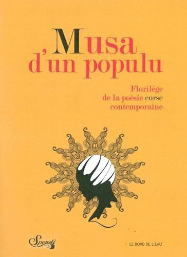 Musa d'un Populu: Florilege de la Poésie Corse Contempor.
