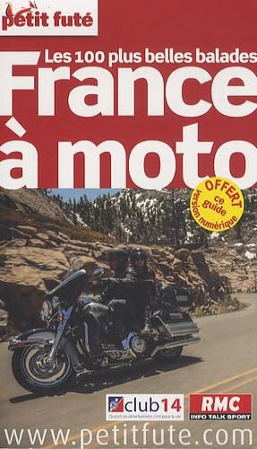 france a moto petit fute: + OFFERT CE GUIDE NE VERSION NUMERIQUE