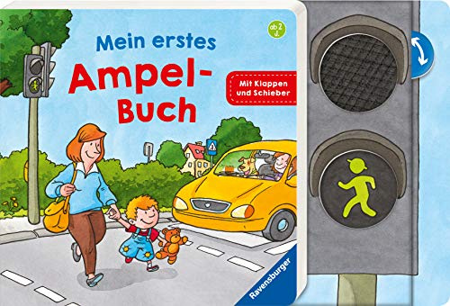 Mein erstes Ampel-Buch: Mit Klappen und Schiebern