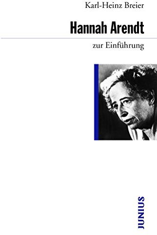 Hannah Arendt zur Einführung