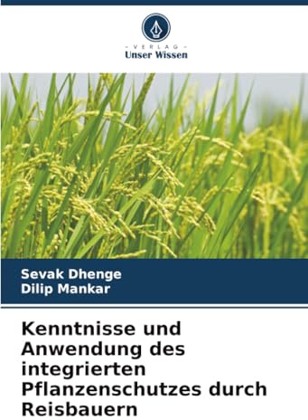 Kenntnisse und Anwendung des integrierten Pflanzenschutzes durch Reisbauern
