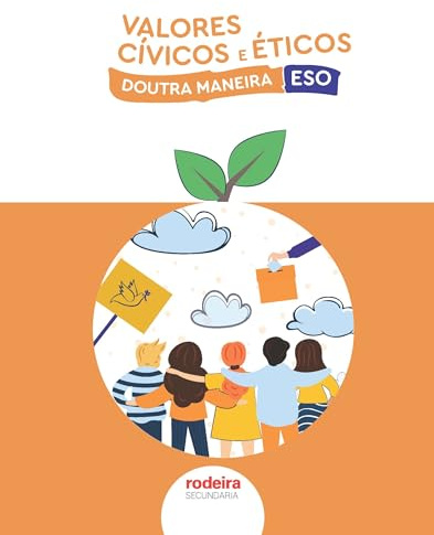 VALORES CÍVICOS E ÉTICOS (De otra Manera)