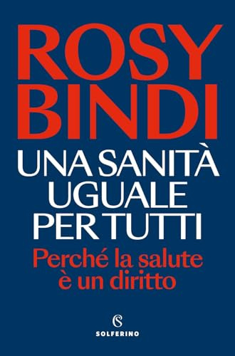 Una sanità uguale per tutti