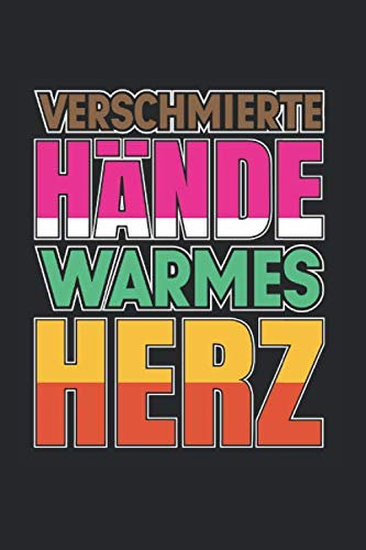 Verschmierte Hände - Warmes Herz: Din A5 Liniert (Linien) Heft Für Töpfer Keramiker Töpferin | Notizbuch Tagebuch Planer Töpfern Töpferei Diy ... Geschenk Tonware Keramik Ton Lehm Notebook
