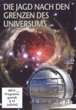 Die Jagd nach den Grenzen des Universums