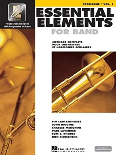 Essential elements 1 - pour trombone en ut trombone +cd: Vol. 1 - Trombone (Bass Clef)