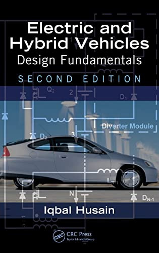 Electric and Hybrid Vehicles: Design Fundamentals, Second Edition
