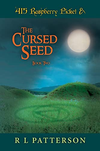 415 Raspberry Picket & The Cursed Seed: Volume 2