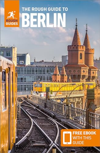 The Rough Guide to Berlin: Travel Guide with eBook (Rough Guides Main Series)