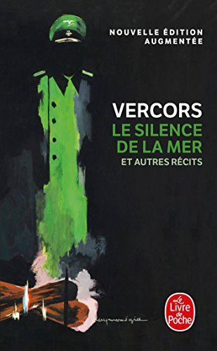 Le Silence de la mer (Nouvelle édition): Roman
