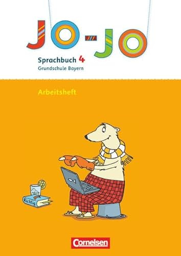 Jo-Jo Sprachbuch - Grundschule Bayern - Ausgabe 2008 - 4. Jahrgangsstufe: Arbeitsheft in Vereinfachter Ausgangsschrift
