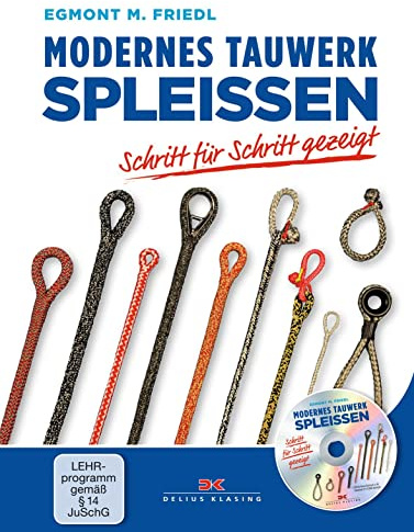 Modernes Tauwerk spleißen: Schritt für Schritt gezeigt