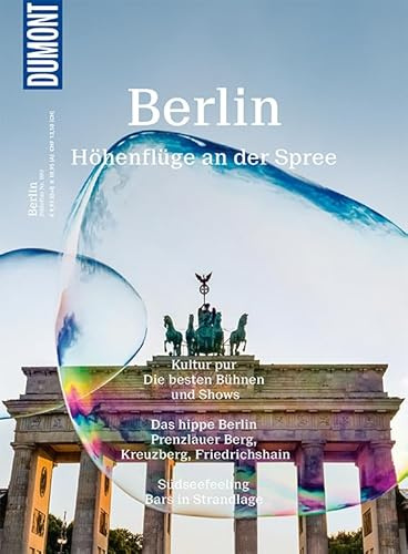 DuMont Bildatlas Berlin: Höhenflüge an der Spree