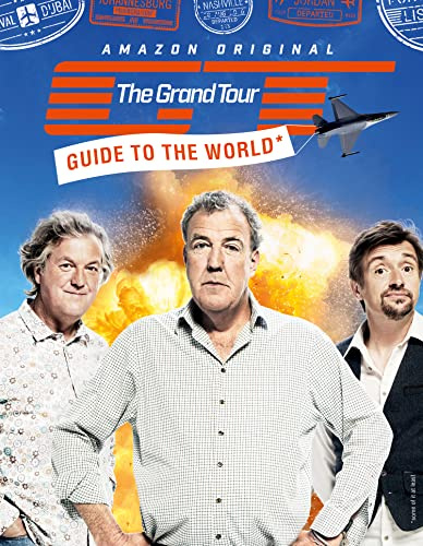 The Grand Tour Guide to the World: The Official TV Tie-in filled with International Travel Humour and Cars