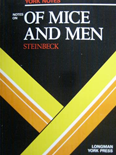 John Steinbeck, Of Mice and Men: Notes (York Notes)