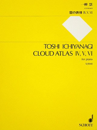 Cloud Atlas IV, V, VI: Klavier.