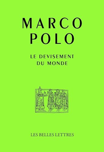 Le devisement du monde: Texte de la rédaction latine Z (Auteurs Latin Du Moyen Age)