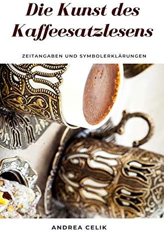 Die Kunst des Kaffeesatzlesens: Zeitangaben & Symbolerklärungen