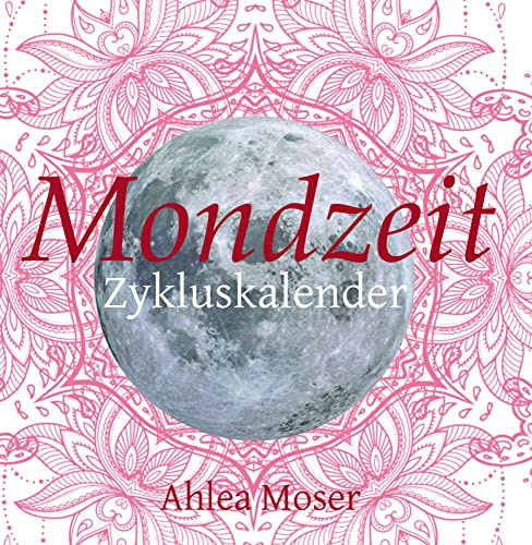 Mondzeit: Zykluskalender
