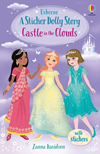 Sticker Dolly Stories: Castle in the Clouds: A Princess Dolls Story: 1