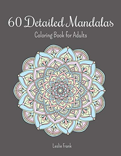 60 Detailed Mandalas, Coloring Book for Adults